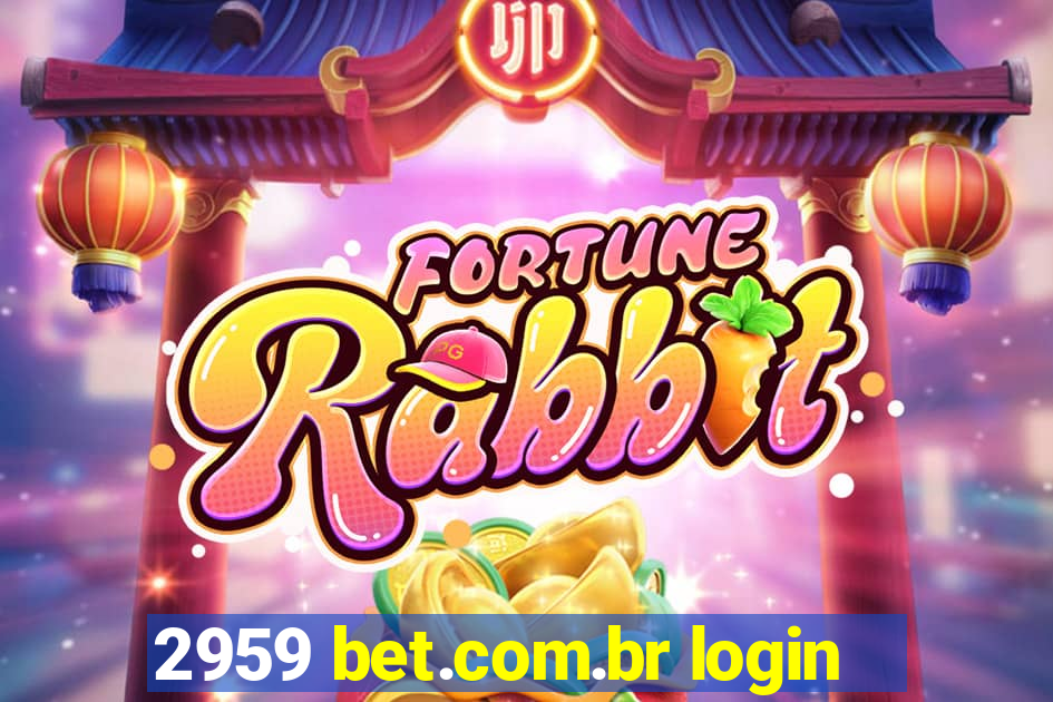 2959 bet.com.br login